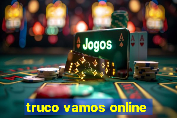 truco vamos online