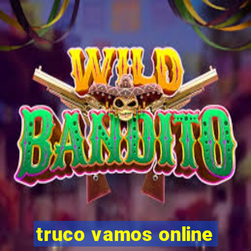 truco vamos online