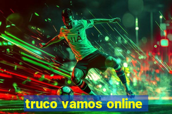 truco vamos online