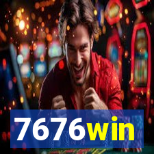 7676win