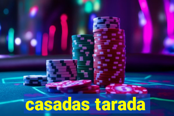 casadas tarada