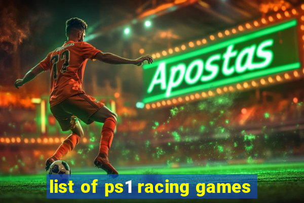 list of ps1 racing games