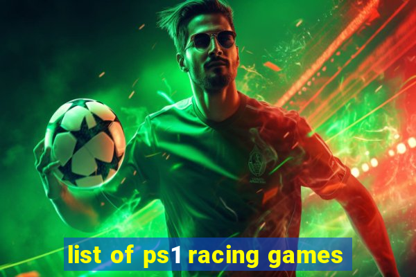 list of ps1 racing games