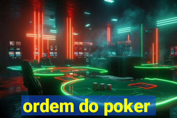 ordem do poker