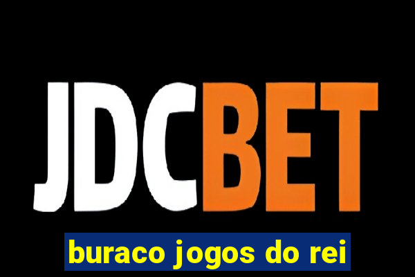 buraco jogos do rei