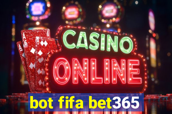 bot fifa bet365