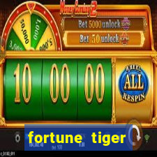 fortune tiger plataforma pagante