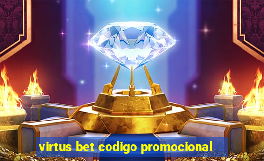 virtus bet codigo promocional