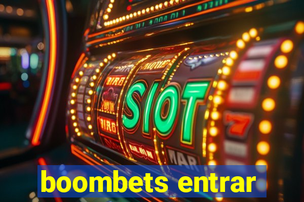 boombets entrar