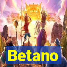 Betano