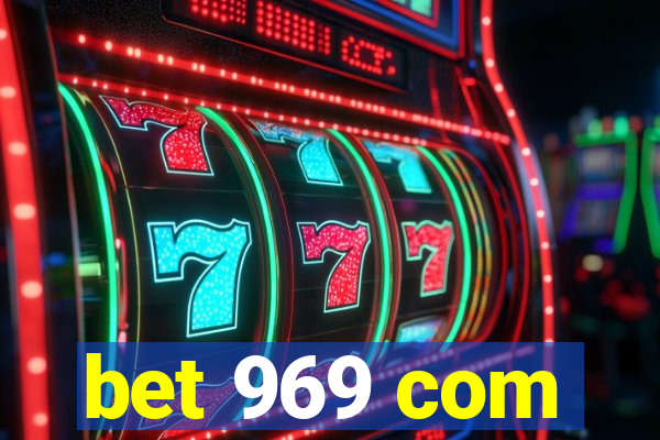 bet 969 com