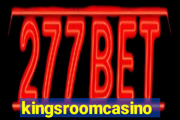 kingsroomcasino