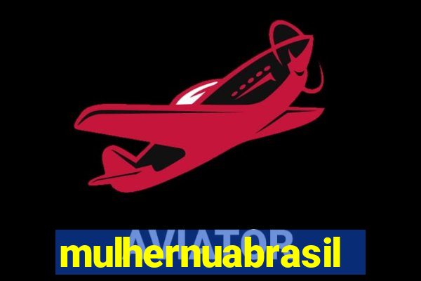 mulhernuabrasil