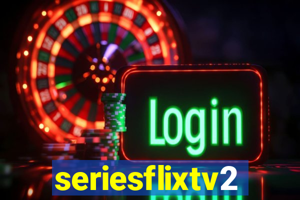 seriesflixtv2