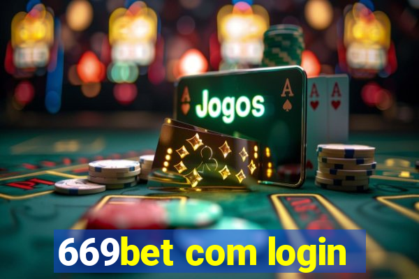 669bet com login