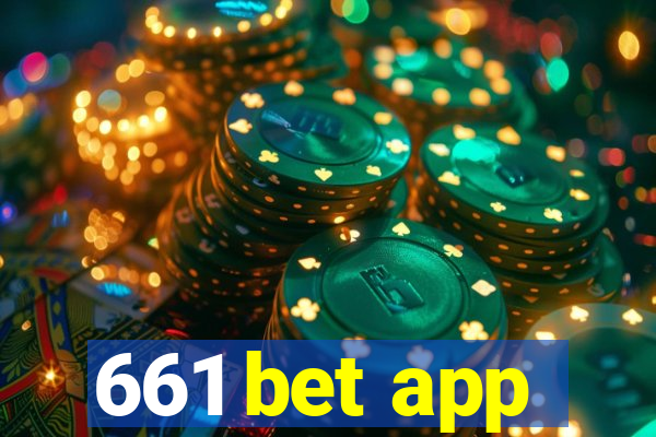 661 bet app