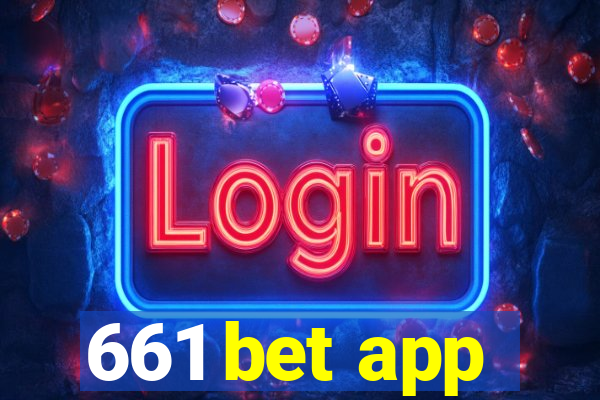 661 bet app