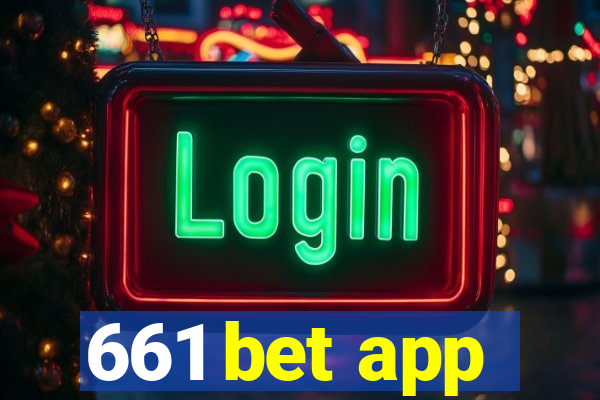 661 bet app