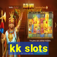 kk slots