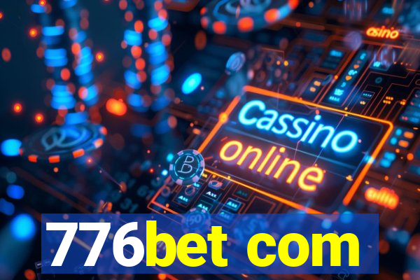 776bet com