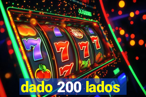 dado 200 lados