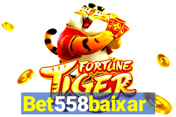 Bet558baixar