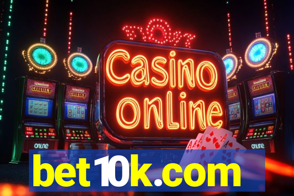 bet10k.com