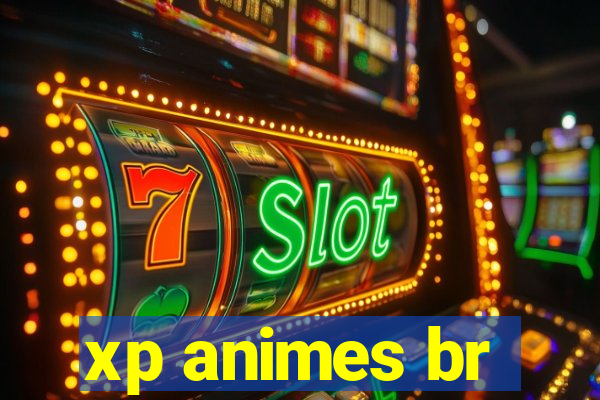 xp animes br