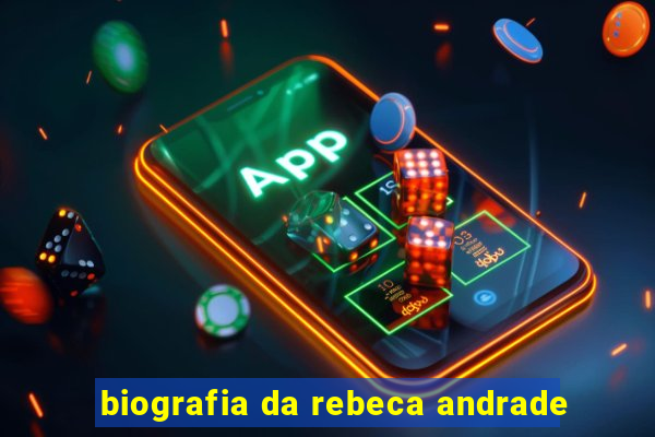 biografia da rebeca andrade