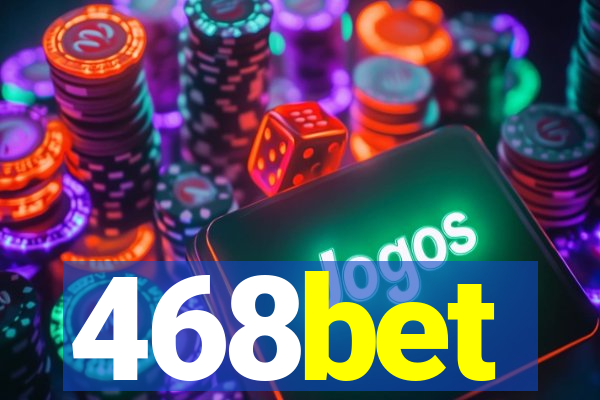 468bet