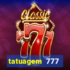 tatuagem 777 significado no crime