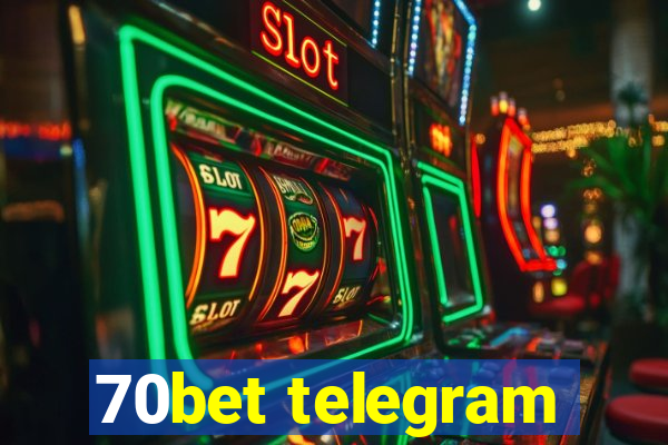 70bet telegram