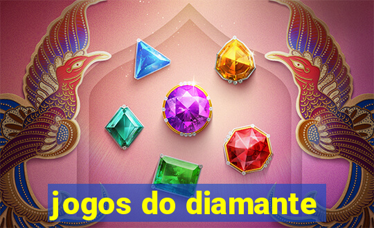 jogos do diamante