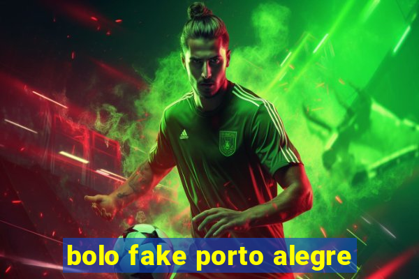 bolo fake porto alegre