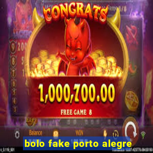 bolo fake porto alegre