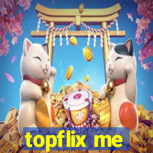 topflix me