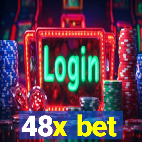 48x bet