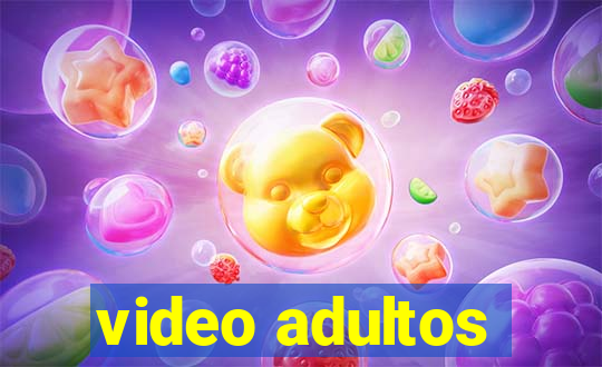 video adultos