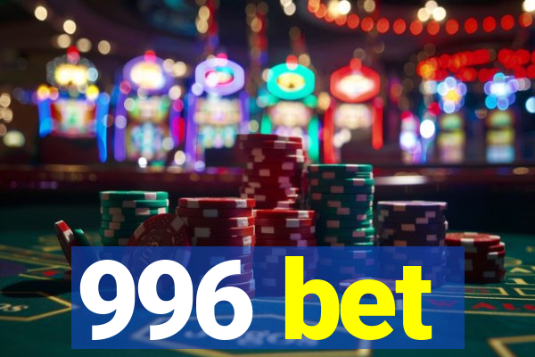 996 bet