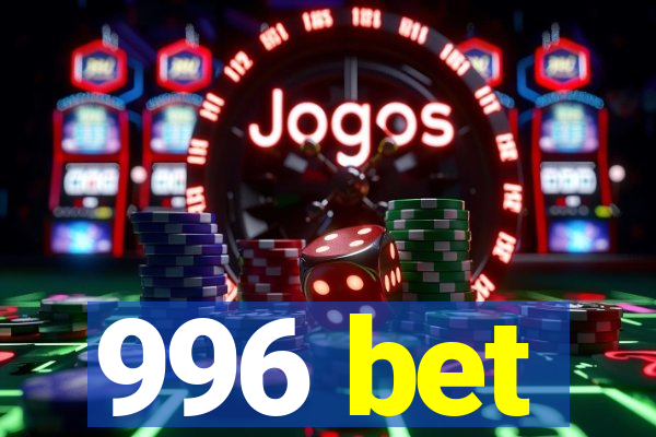 996 bet