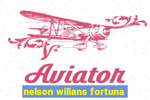 nelson wilians fortuna