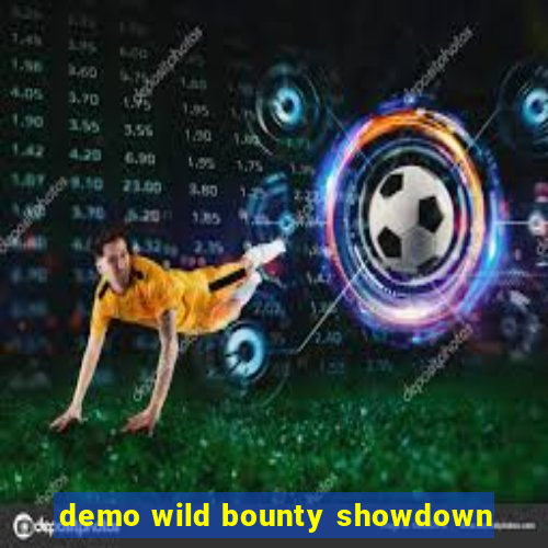 demo wild bounty showdown