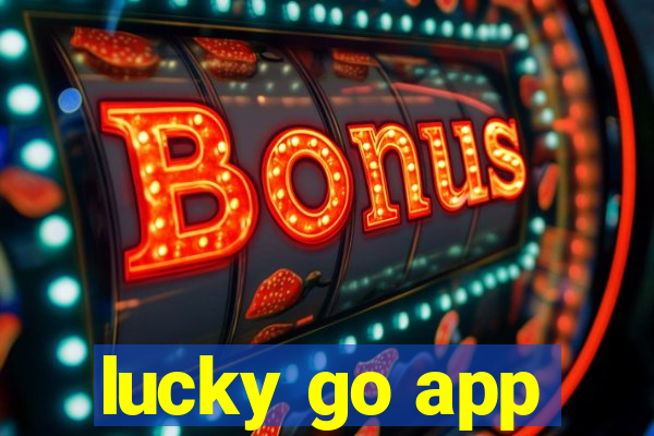 lucky go app