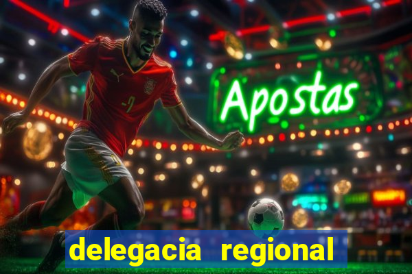 delegacia regional do trabalho