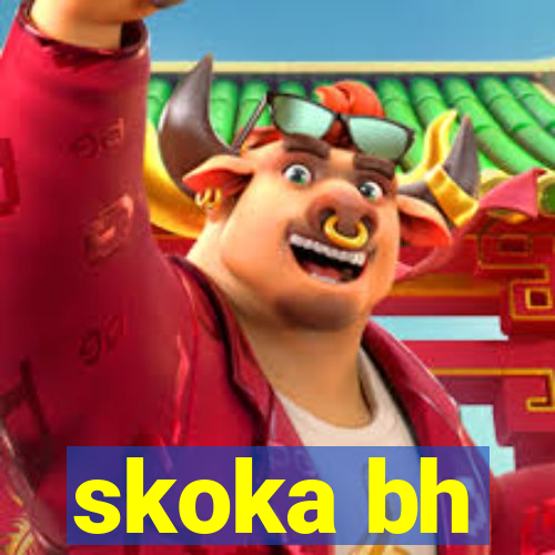 skoka bh