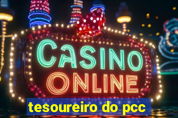 tesoureiro do pcc