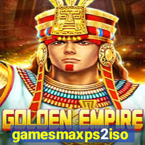 gamesmaxps2iso