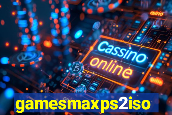 gamesmaxps2iso