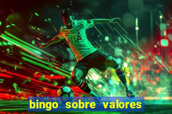 bingo sobre valores para imprimir