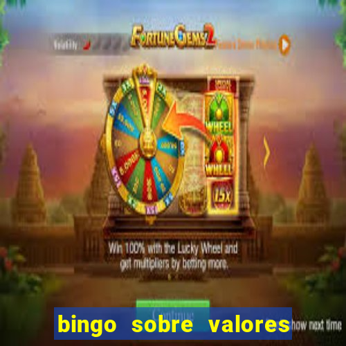 bingo sobre valores para imprimir